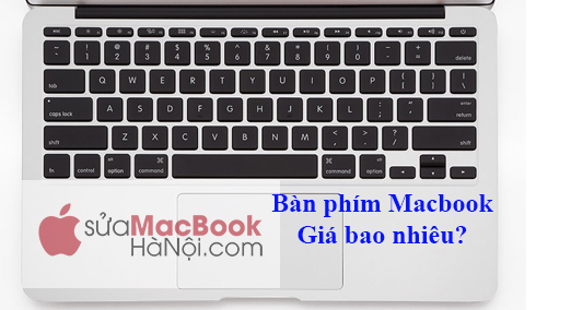 Bàn phím Macbook Air giá bao nhiêu?